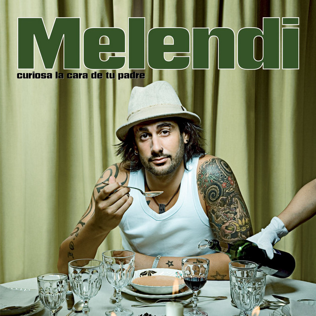MELENDI - Curiosa la cara de tu padre CD