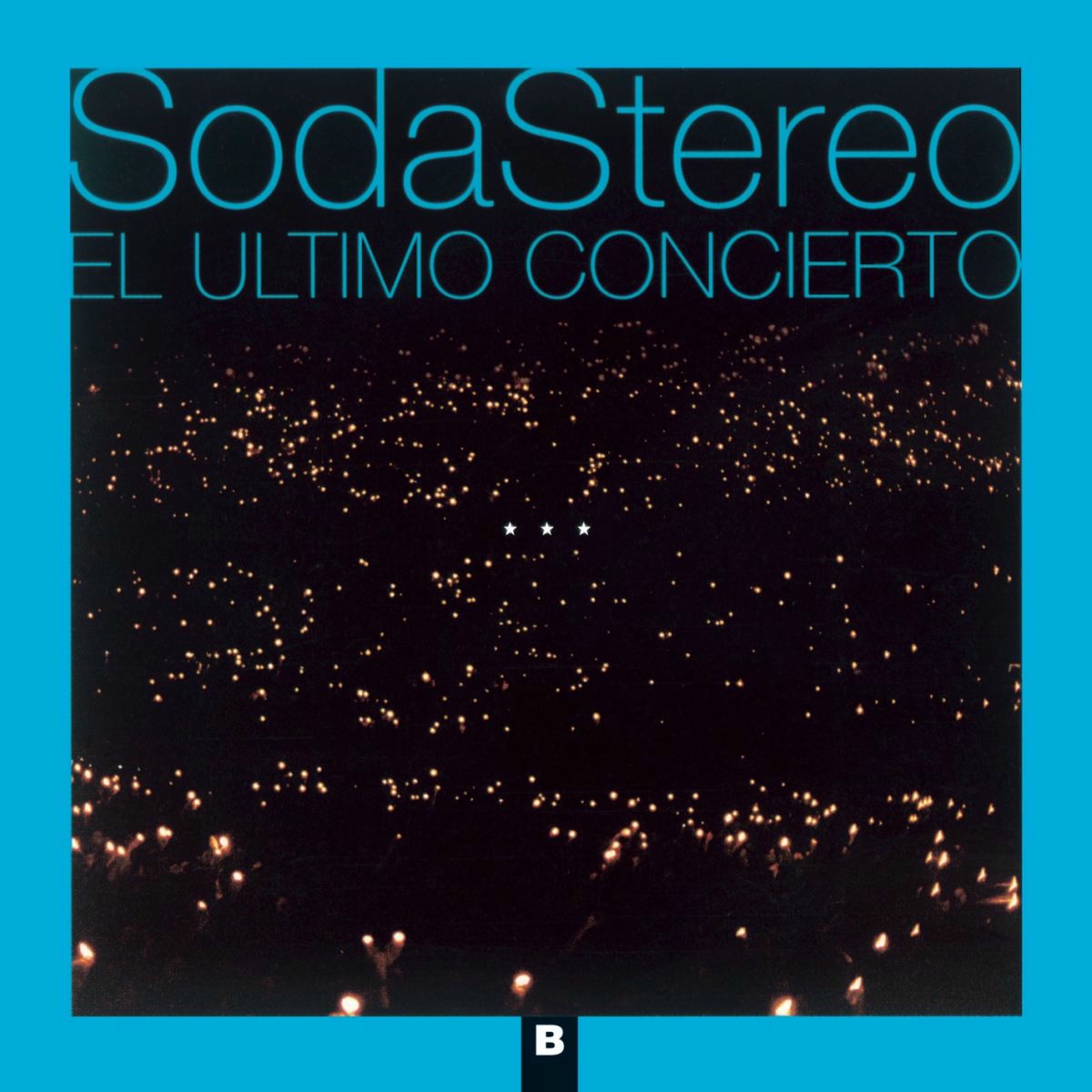 SODA STEREO -El Último Concierto B CD
