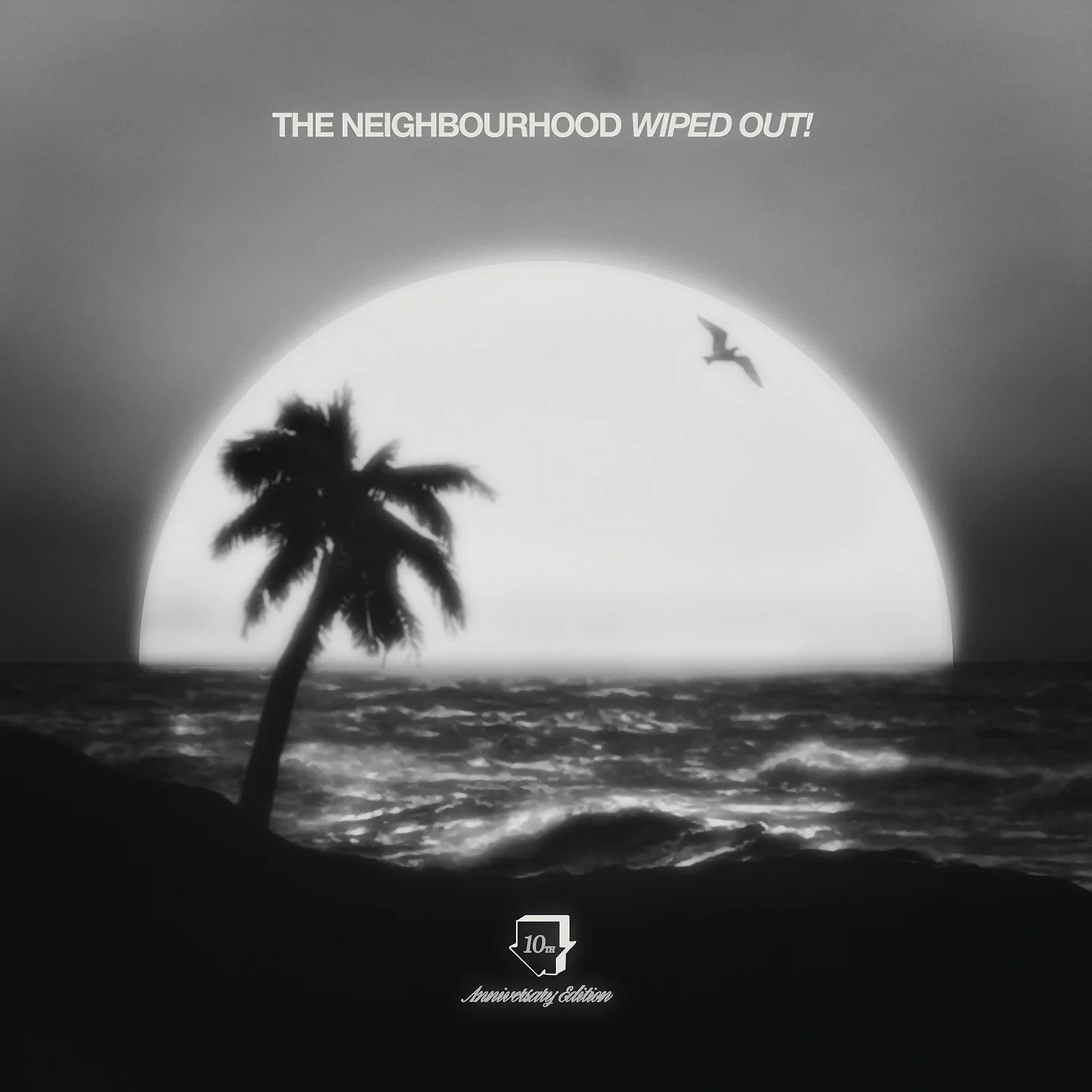 THE NEIGHBOURHOOD - Wiped out! VINILO (10th Anniversary)