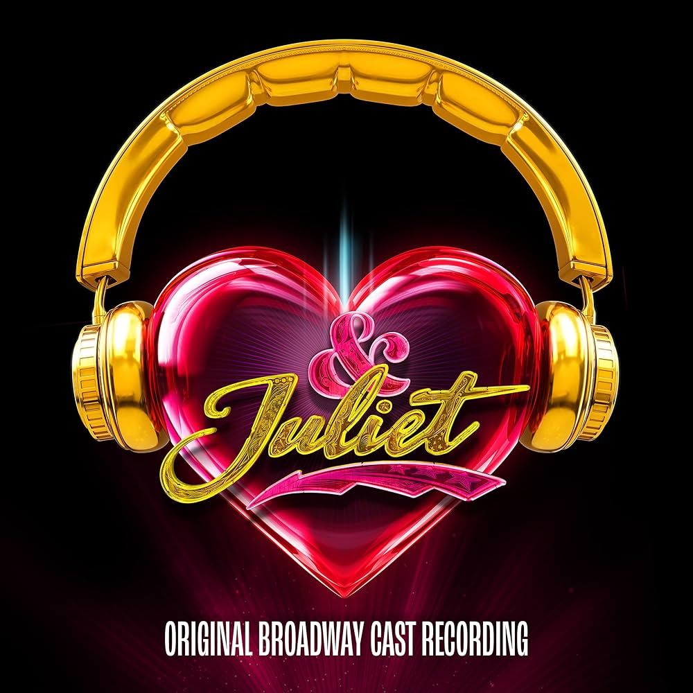 ORIGINAL BROADWAY CAST RECORDING - & Juliet CD