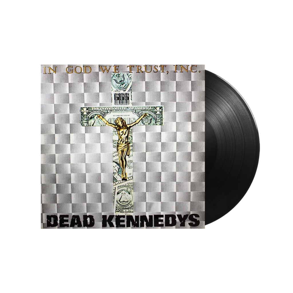 DEAD KENNEDYS - In God We Trust, Inc. VINILO