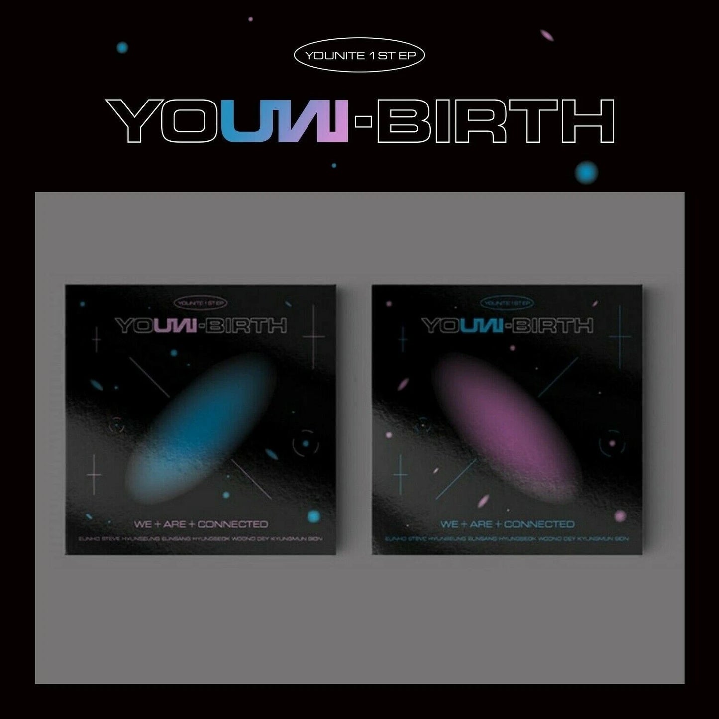 YOUNITE - YOUNI-BIRTH (1st EP Album)