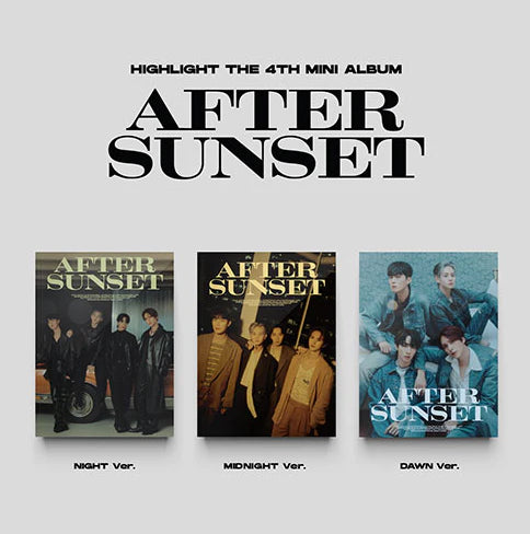 HIGHLIGHT - AFTER SUNSET (4th Mini Album)