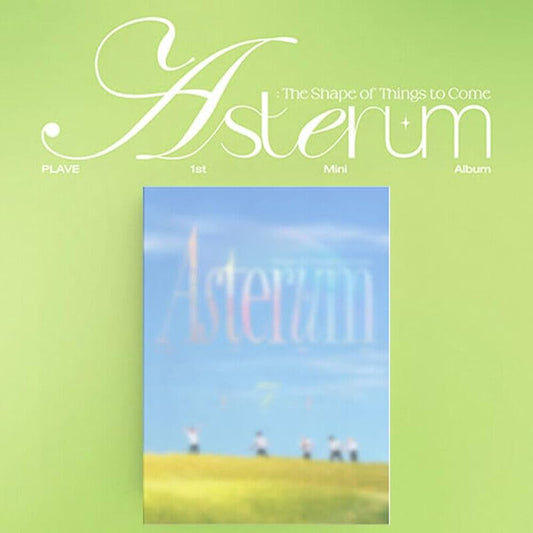 PLAVE - ASTERUM : THE SHAPE OF THINGS TO COME (1st Mini Album)