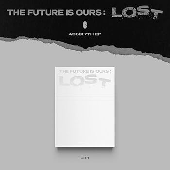 AB6IX - THE FUTURE IS OURS : LOST