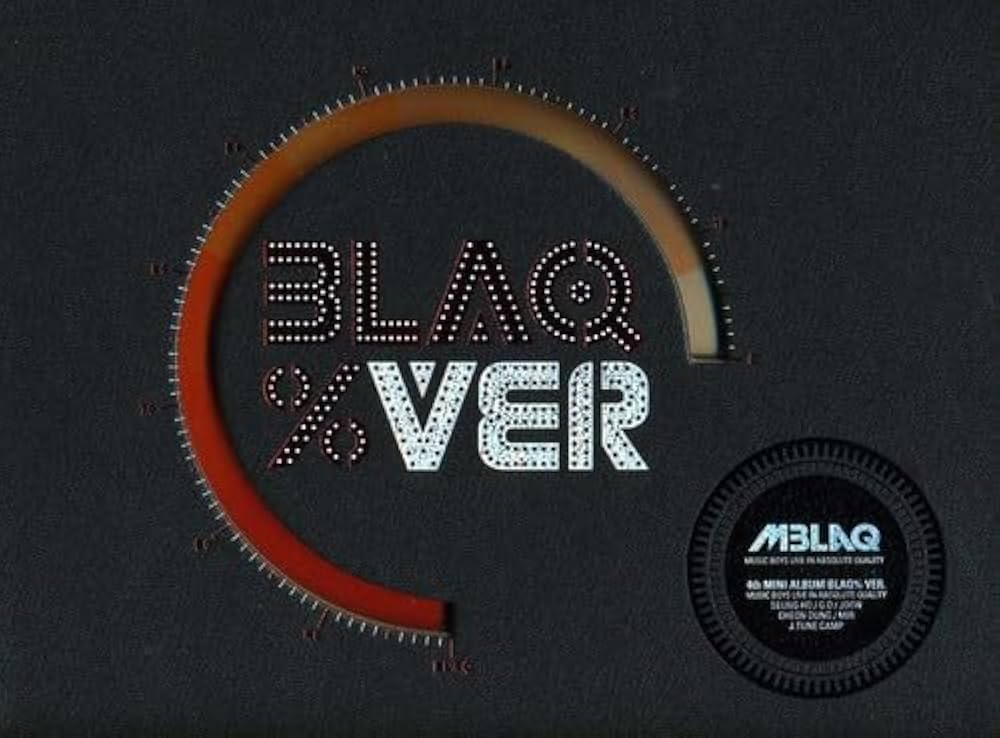 MBLAQ - BLAQ% VER (4th mini album)