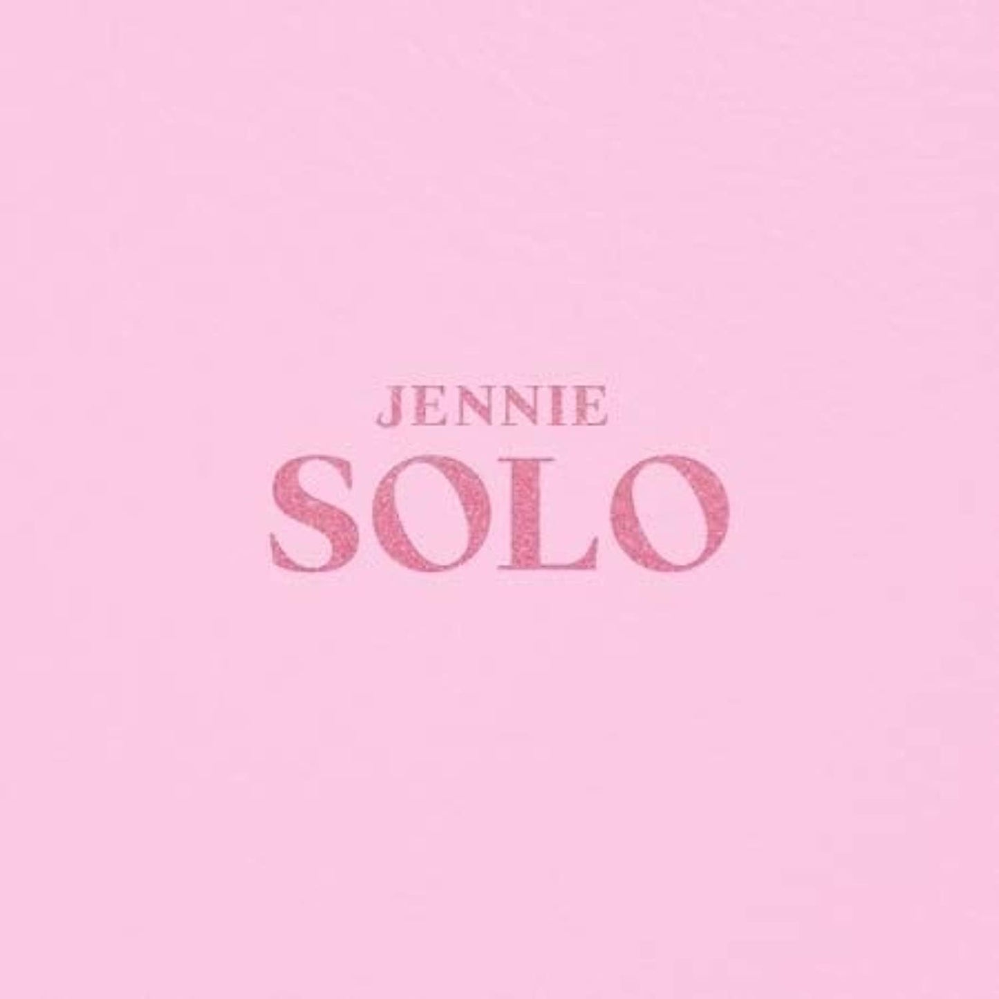 JENNIE (BLACKPINK) - Solo (1st solo album)