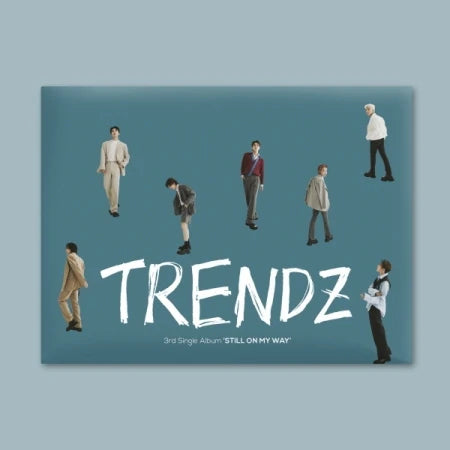 TRENDZ - STILL ON MY WAY (3rd Single Album)