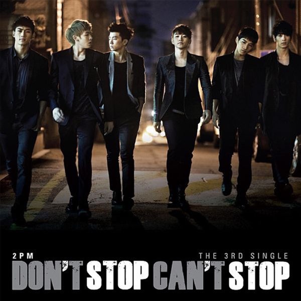 2PM - Don't stop can't stop