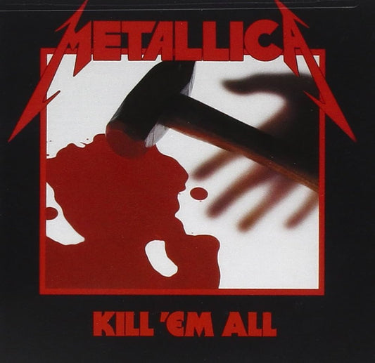 METALLICA - Kill 'Em All CD