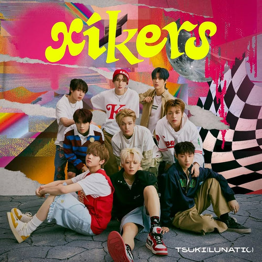 XIKERS - TSUKI (LUNATIC)