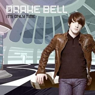 DRAKE BELL - It's only time CD