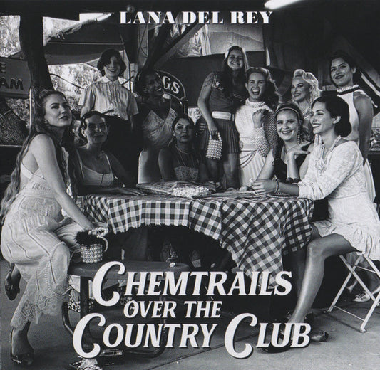 LANA DEL REY - Chemtrails Over The Country Club CD