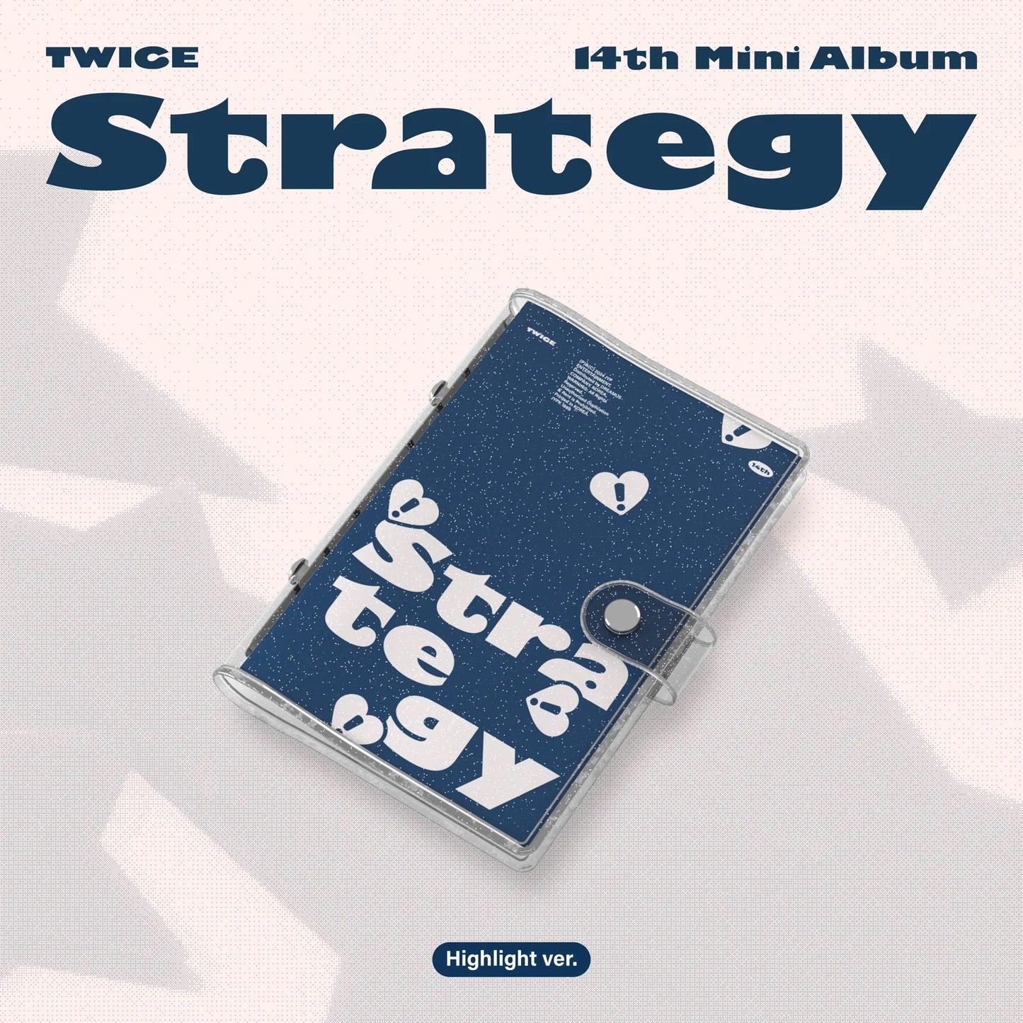 TWICE - STRATEGY (14th Mini Album) HIGHLIGHT Version