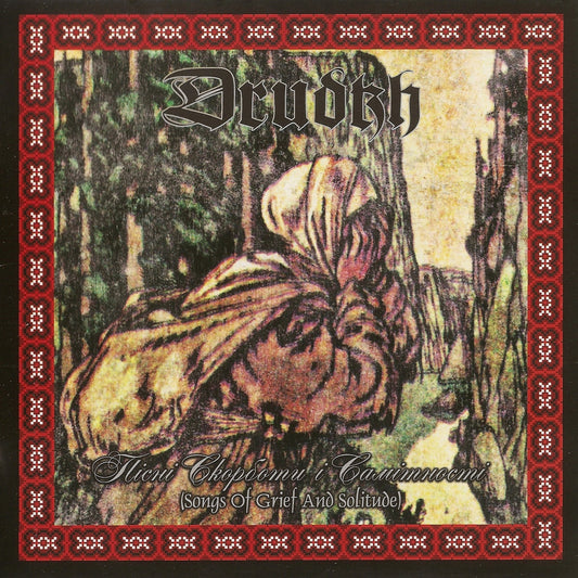 DRUDKH - Songs of grief and solitude CD