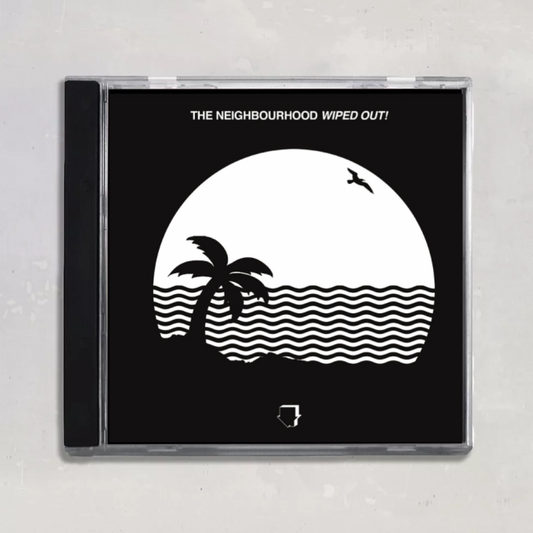THE NEIGHBOURHOOD - Wiped out! CD