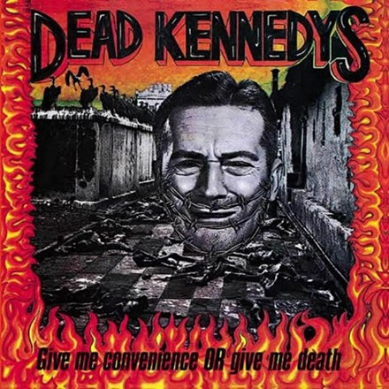 DEAD KENNEDYS - Give me convenience or give me death VINILO
