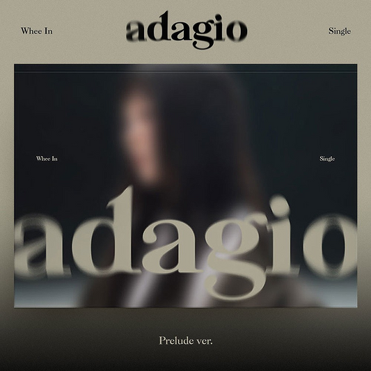 WHEE IN (MAMAMOO) - ADAGIO (Single Album) PRELUDE Version