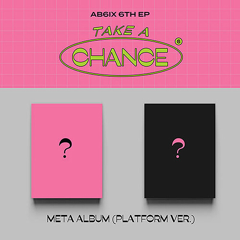 AB6IX - TAKE A CHANCE (6th EP Album) Platform Album