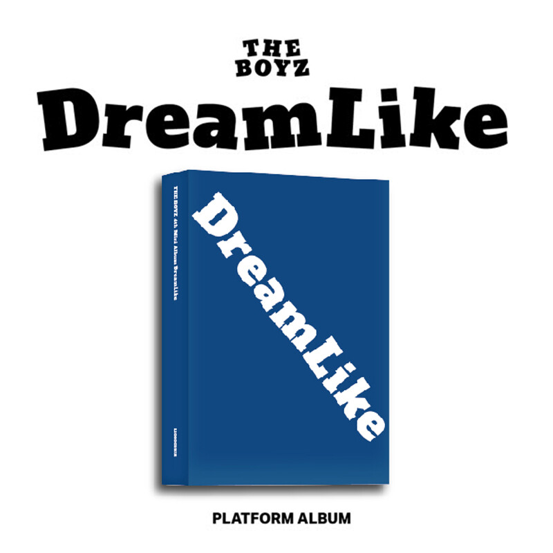 THE BOYZ - DREAMLIKE (4th Mini Album) PLATFORM
