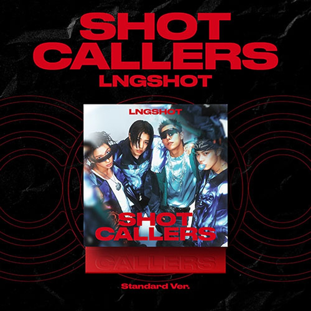 LNGSHOT - SHOT CALLERS STANDARD Version
