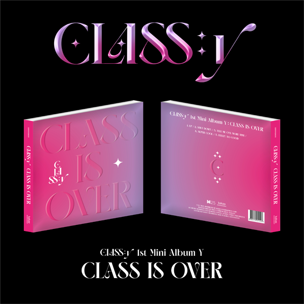 CLASS:Y - CLASS IS OVER (1st Mini Album)