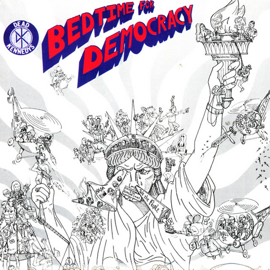 DEAD KENNEDYS - Bedtime For Democracy CD