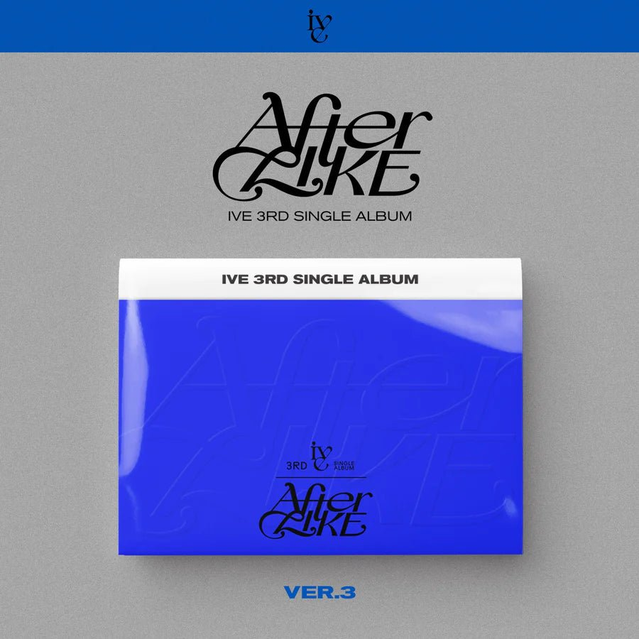 IVE - AFTER LIKE (3rd Single Album)