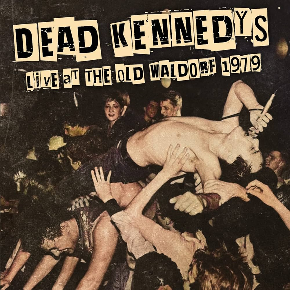 DEAD KENNEDYS - Live At The Old Waldorf 1979 CD
