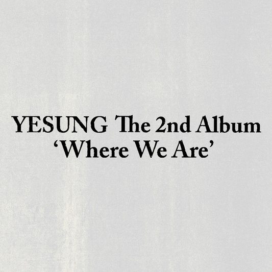 [PRE-VENTA] YESUNG (SUPER JUNIOR) - WHERE WE ARE (2nd Album)