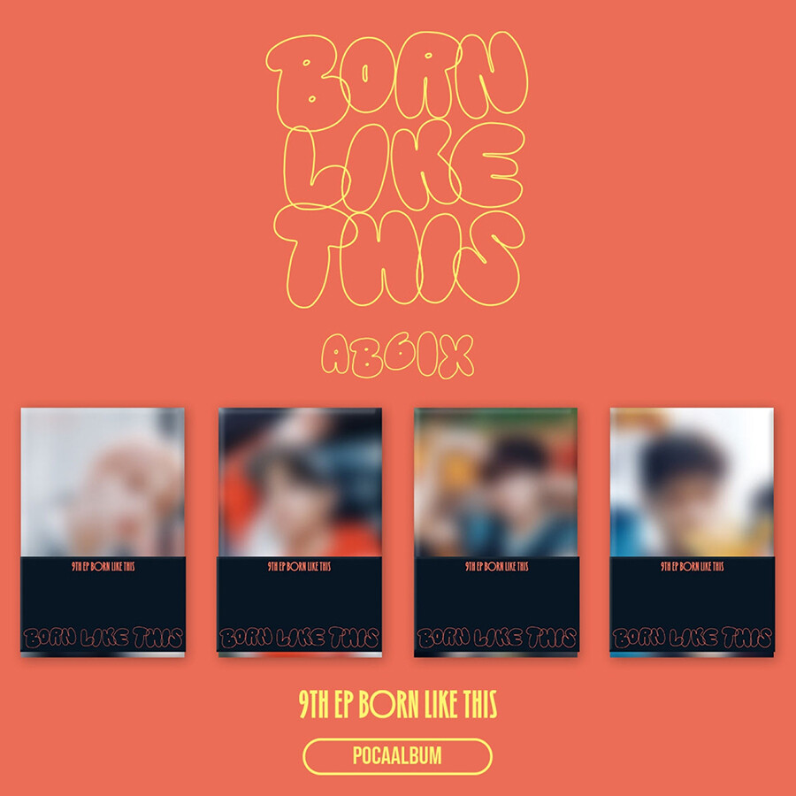 AB6IX - BORN LIKE THIS (9th EP Album) POCAALBUM