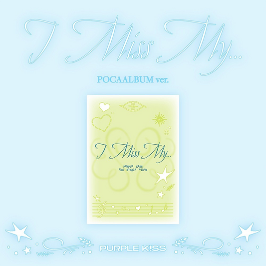 PURPLE KISS - I MISS MY... (2nd Single Album) POCAALBUM
