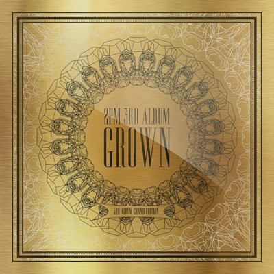 2PM - GROWN (3rd Album) Grand Edition