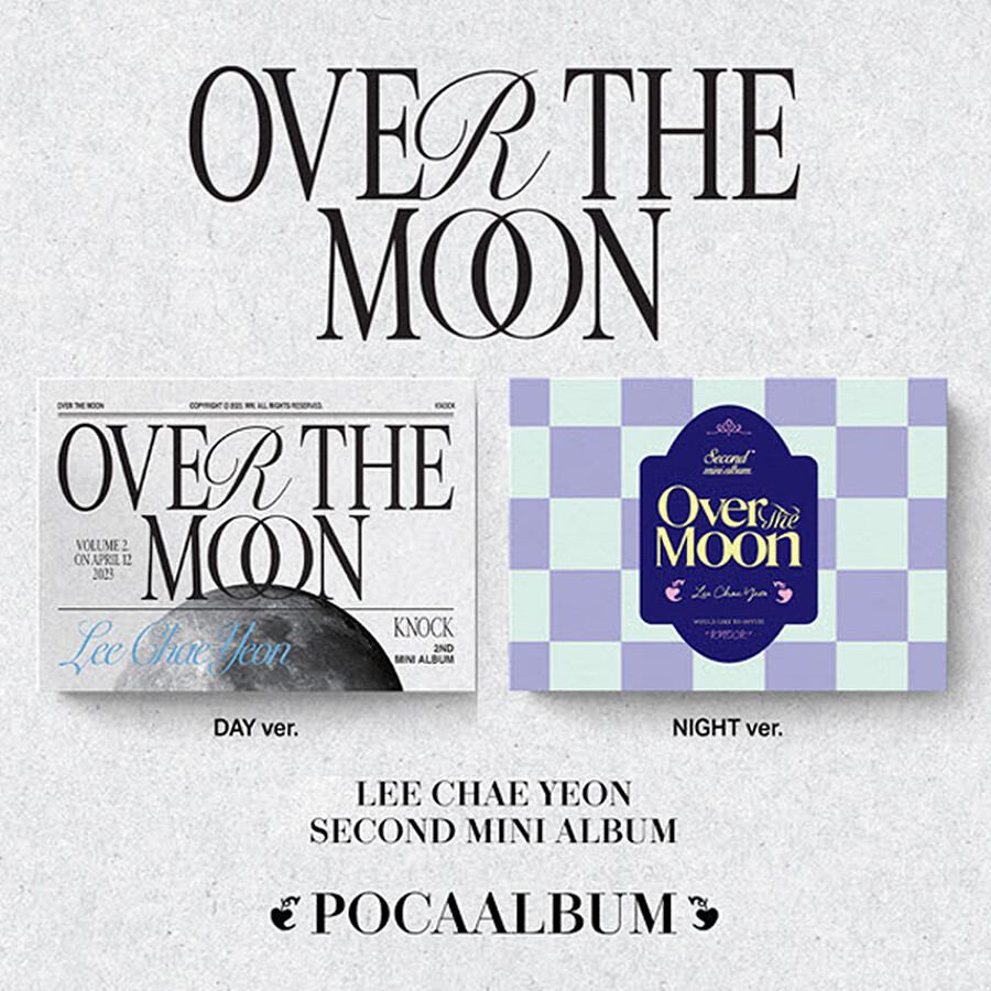 LEE CHAEYEON - Over The Moon (2nd Mini Album) POCAALBUM