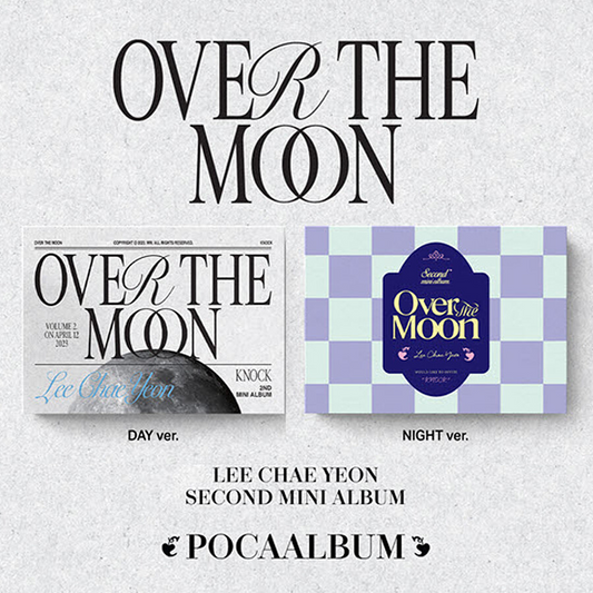LEE CHAEYEON - Over The Moon (2nd Mini Album) POCAALBUM