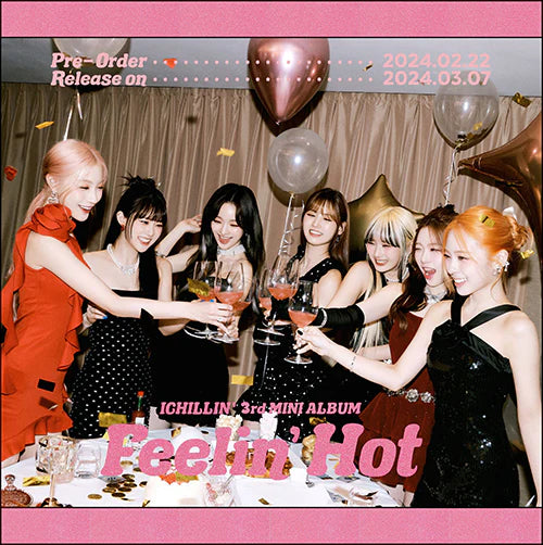 ICHILLIN' - FEELIN' HOT (3rd Mini Album)