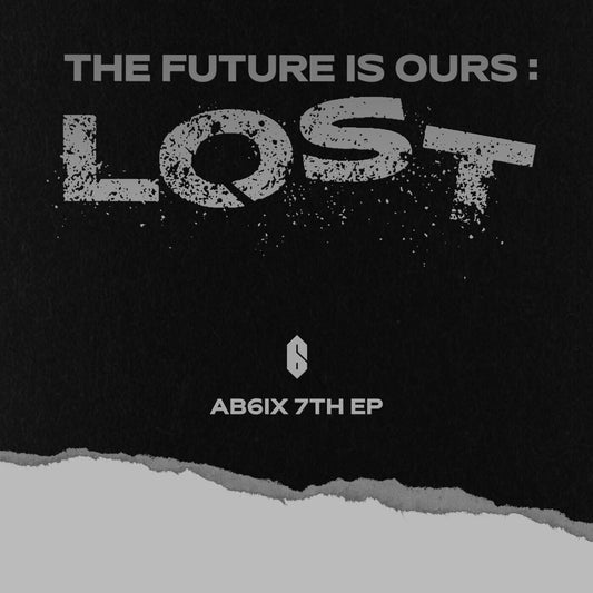 AB6IX - THE FUTURE IS OURS : LOST