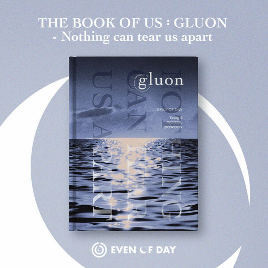 DAY6 (Even Of Day) - The Book Of Us:Gluon (1st Mini Album)