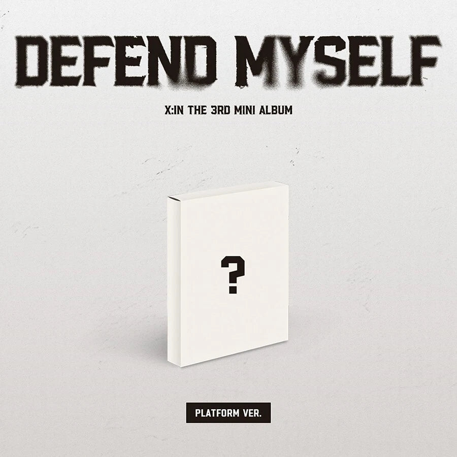 X:IN - DEFEND MYSELF (3rd Mini Album) PLATFORM