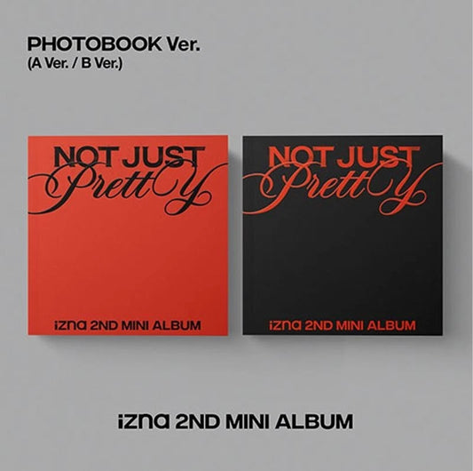 [PRE-ORDEN] IZNA - NOT JUST PRETTY (2nd Mini Album) PHOTOBOOK
